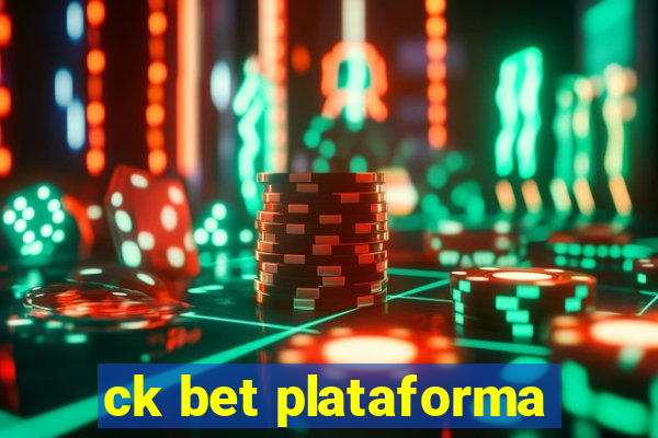 ck bet plataforma